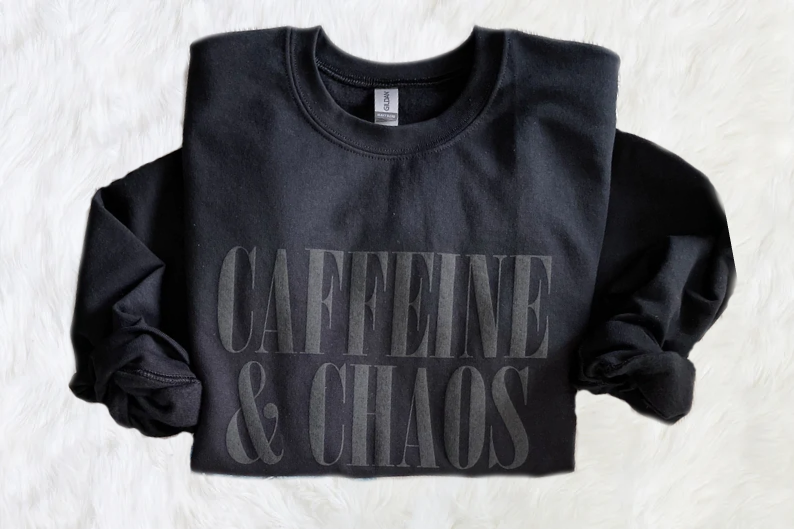 Caffeine & Chaos Pullover