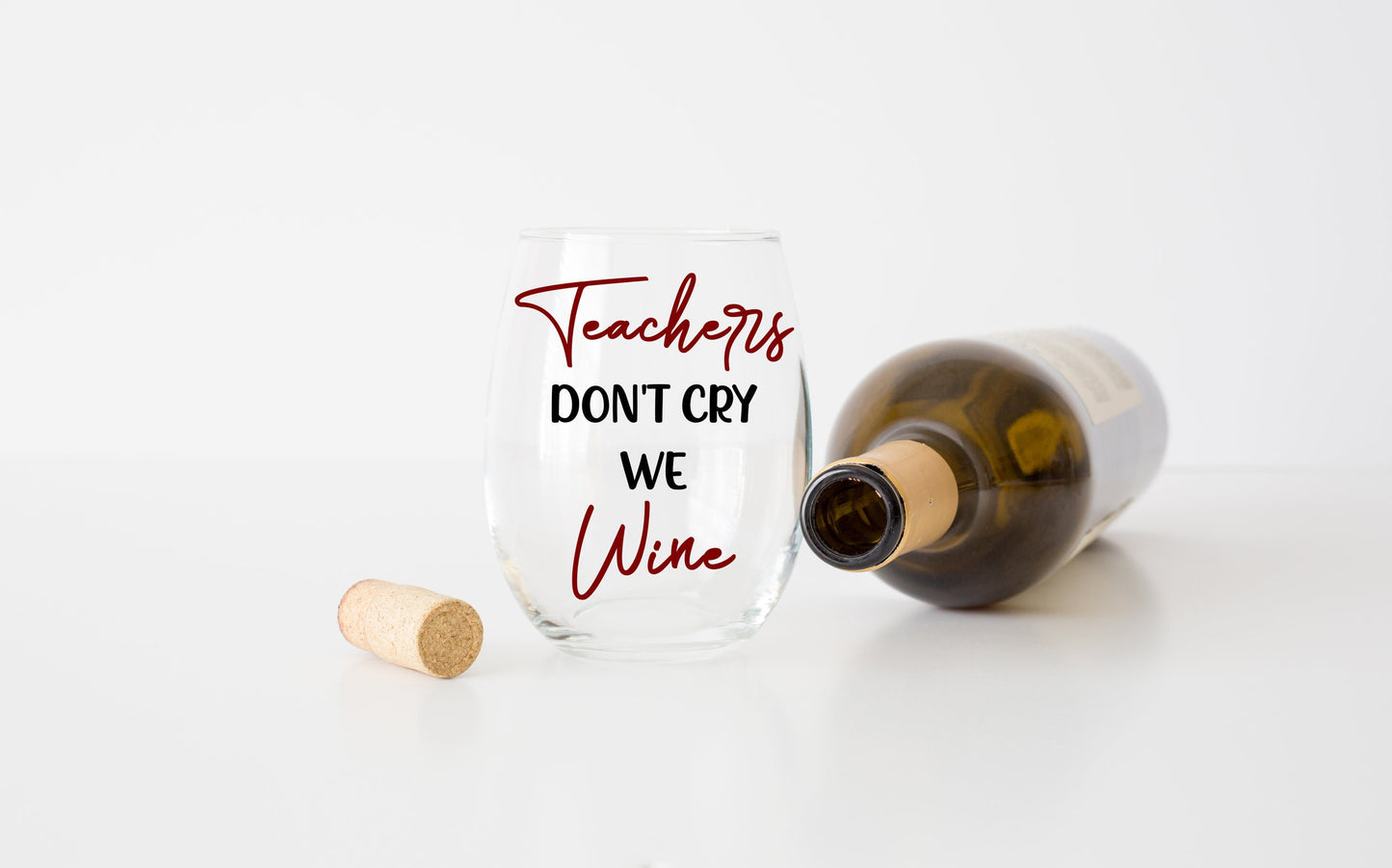 Teachers Don't Cry We Wine